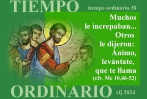 Domingo 30 Tiempo Ordinario