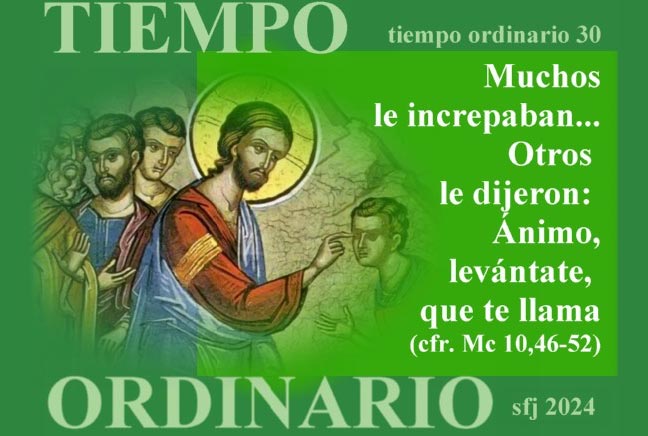 Domingo 30 Tiempo Ordinario