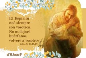 Domingo 6 de Pascua