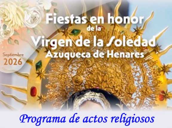 Fiestas en honor de la Ntra. Sra. Virgen de la Soledad 2026